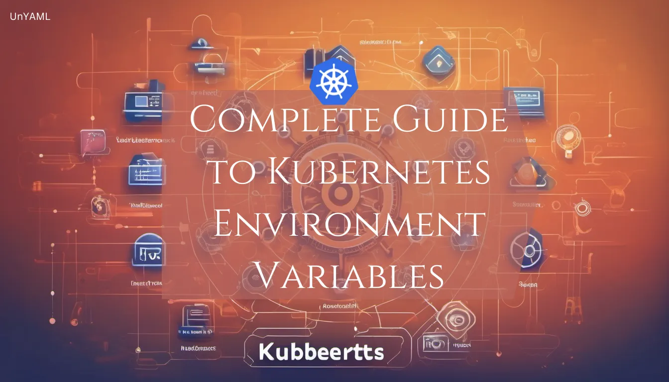 A Complete Guide to Kubernetes (K8s) Environment Variables cover image